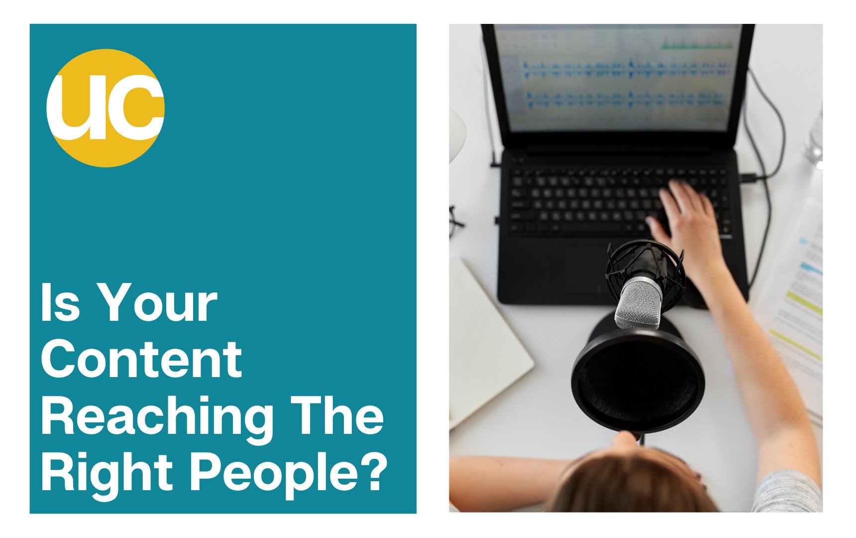 Is Your Content Reaching The Right People?