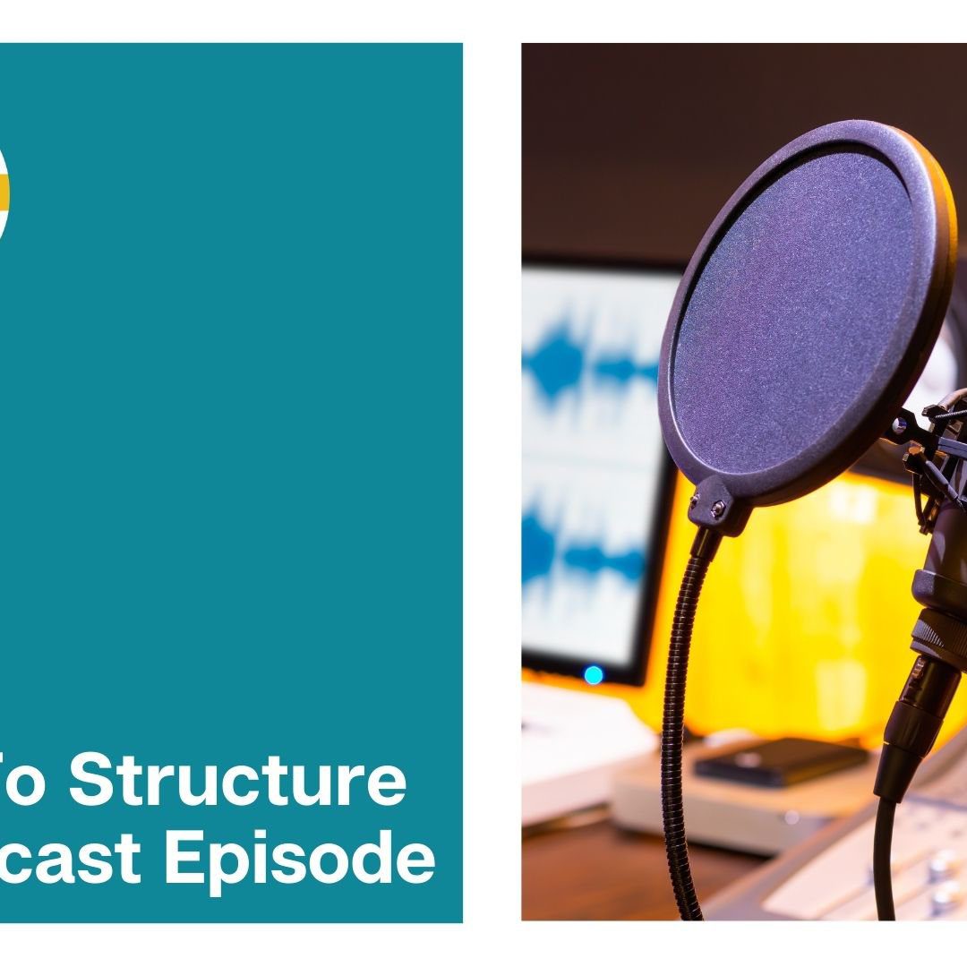 How To Structure A Podcast Episode In 3 Easy Steps