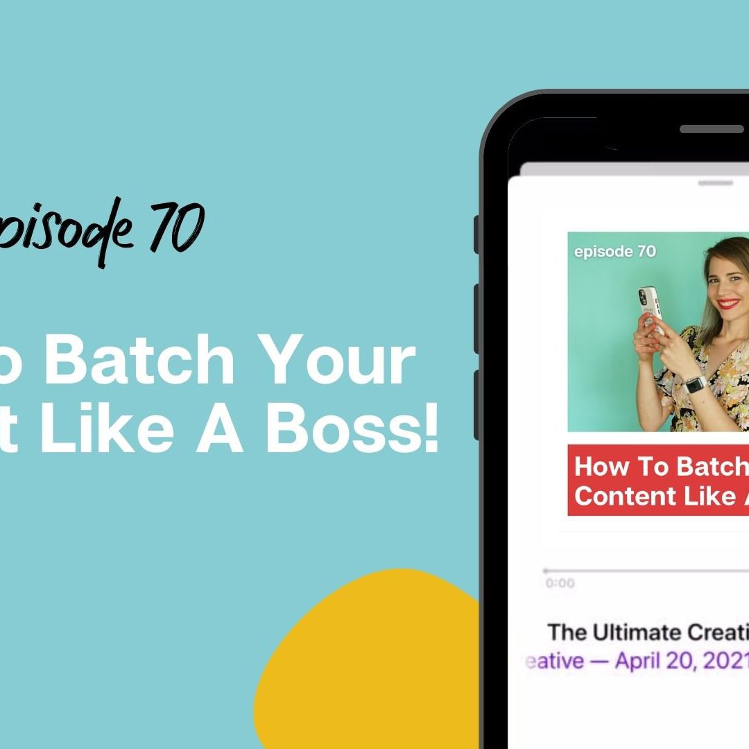 Batching Your Content Like A Boss!